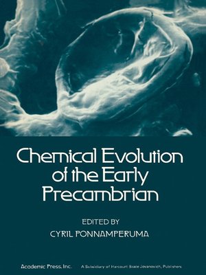 cover image of Chemical Evolution of the Early Precambrian